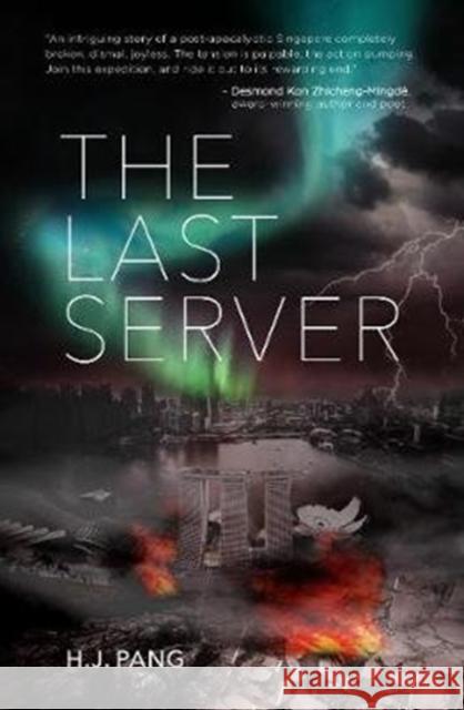The Last Server HJ Pang 9789814868150 Marshall Cavendish International (Asia) Pte L