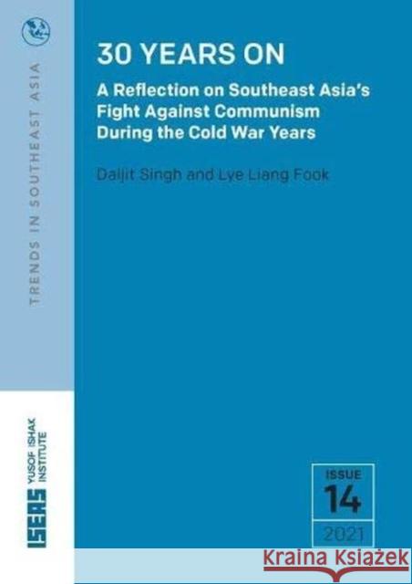 30 YEARS ON TRS14 21 SINGH   FOOK 9789814951951 EUROSPAN