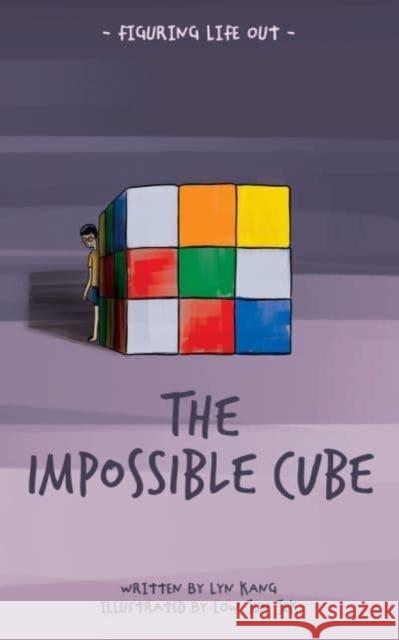 The Impossible Cube Lyn Kang 9789815044430 Marshall Cavendish International (Asia) Pte L