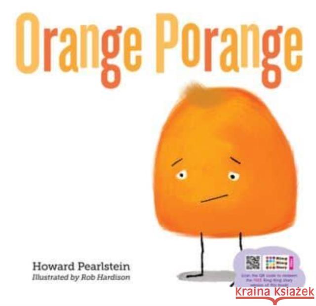 Orange Porange Howard Pearlstein 9789815044836 Marshall Cavendish International (Asia) Pte L
