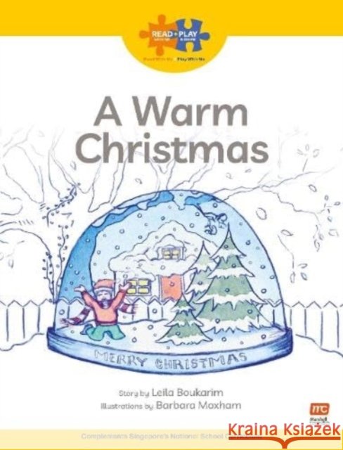 Read + Play  Growth Bundle 2 A Warm Christmas Leila Boukarim 9789815066340