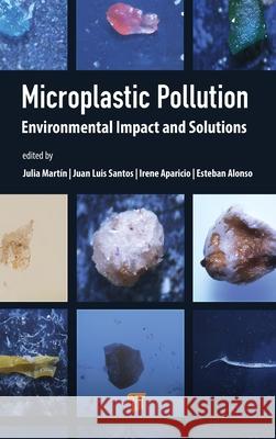 Microplastic Pollution: Environmental Impact and Solutions  9789815129779 Jenny Stanford Publishing