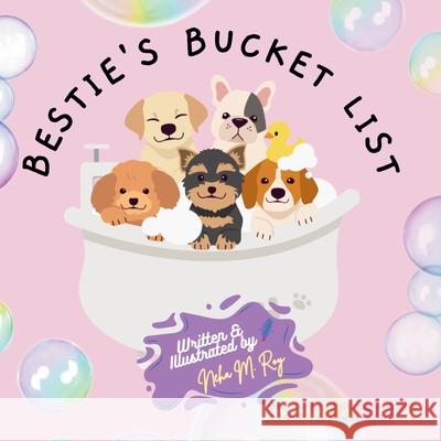 Bestie's Bucket List Neha Moghe Roy 9789819440580 Chatterchirps