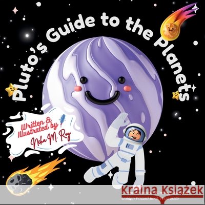 Pluto's Guide To The Planets Neha Moghe Roy 9789819440610 Chatterchirps