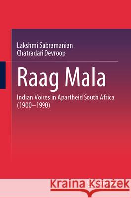 Raag Mala Subramanian, Lakshmi, Devroop, Chatradari 9789819514298 Springer
