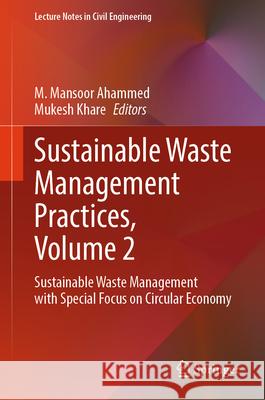 Sustainable Waste Management Practices, Volume 2  9789819514410 Springer Nature Singapore