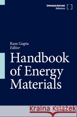 Handbook of Energy Materials Ram Gupta 9789819529469 Springer