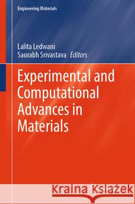 Experimental and Computational Advances in Materials  9789819541799 Springer