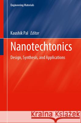 Nanotechtonics  9789819542154 Springer
