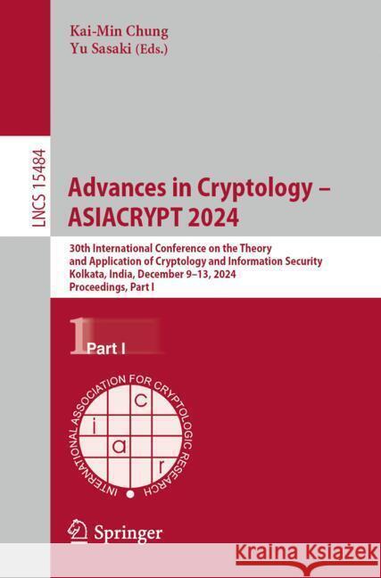 Advances in Cryptology - ASIACRYPT 2024  9789819608744 Springer