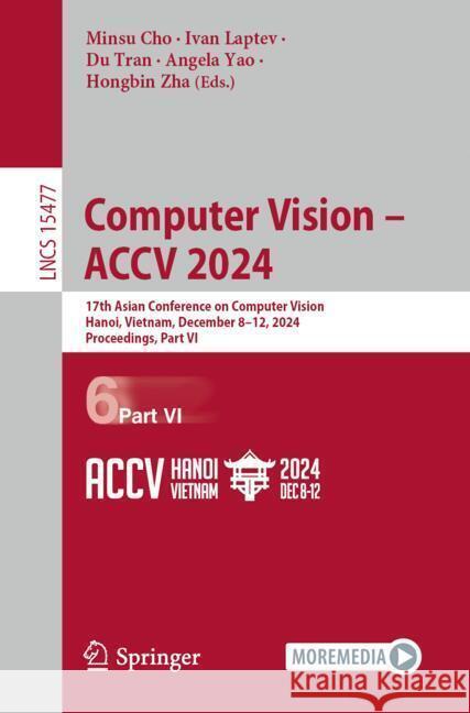 Computer Vision - ACCV 2024  9789819609598 Springer