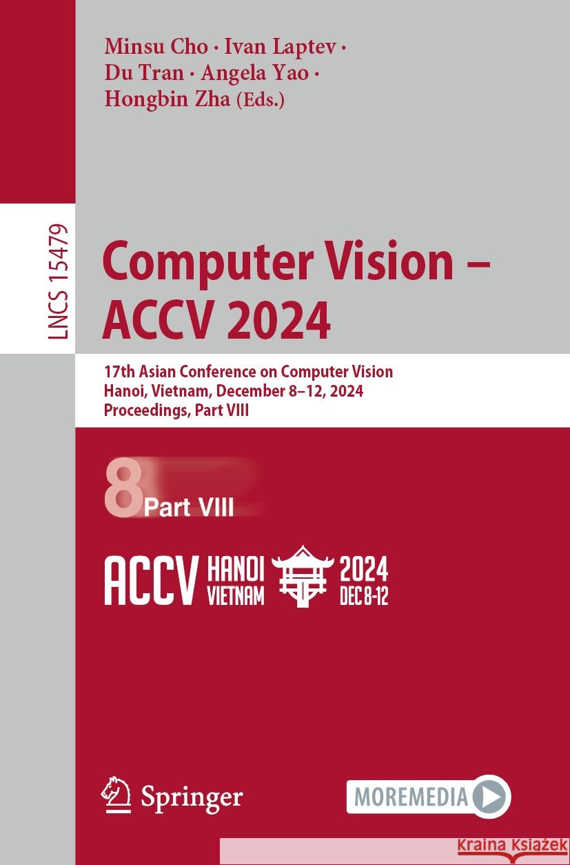 Computer Vision - ACCV 2024  9789819609659 Springer