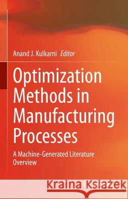 Optimization Methods in Manufacturing Processes  9789819652563 Springer