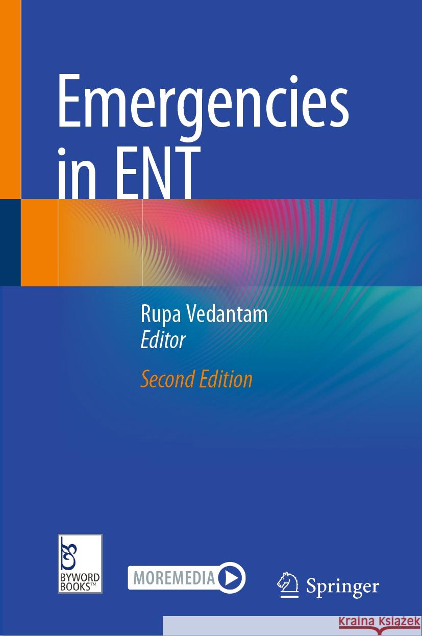 Emergencies in Ent Rupa Vedantam 9789819667505 Springer