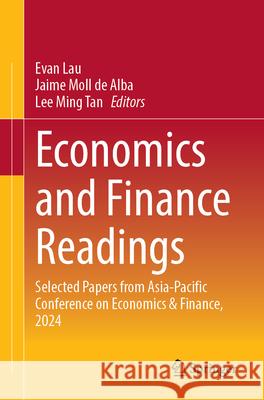 Economics and Finance Readings  9789819669974 Springer