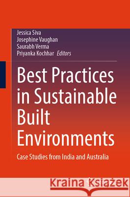 Best Practices in Sustainable Built Environments  9789819677177 Springer