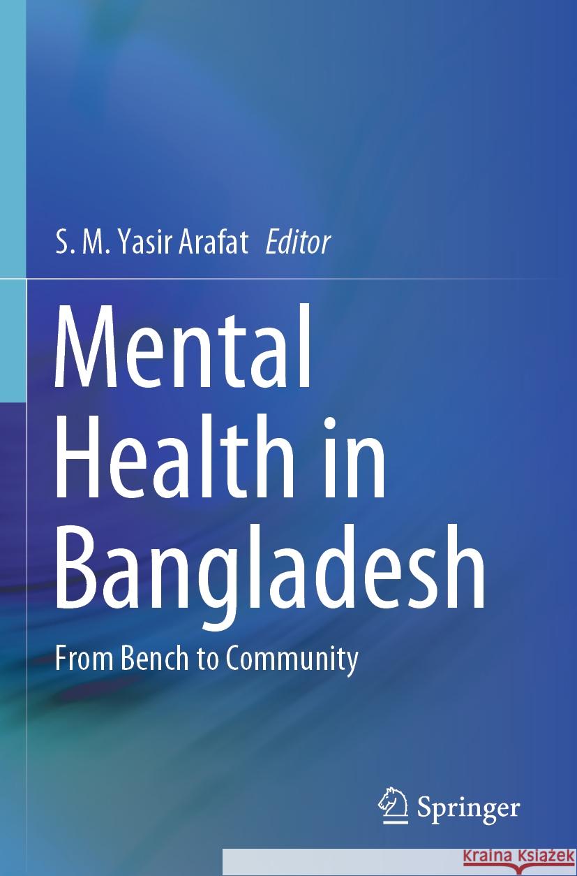 Mental Health in Bangladesh  9789819706129 Springer Nature Singapore