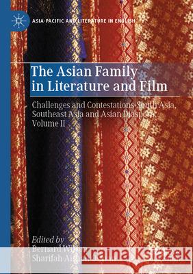 The Asian Family in Literature and Film  9789819722297 Springer Nature Singapore