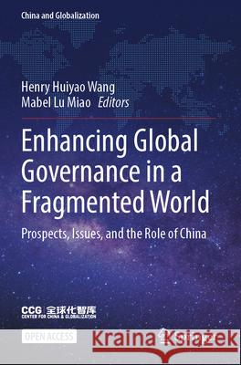 Enhancing Global Governance in a Fragmented World  9789819725601 Springer Nature Singapore