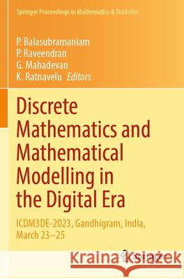 Discrete Mathematics and Mathematical Modelling in the Digital Era  9789819726424 Springer Nature Singapore