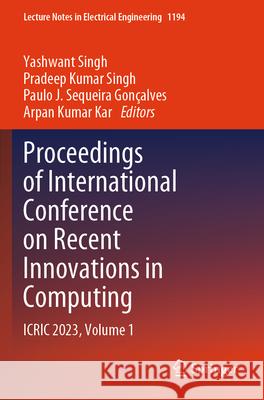 Proceedings of International Conference on Recent Innovations in Computing  9789819728411 Springer