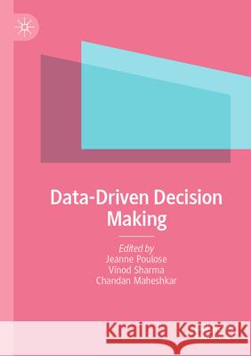 Data-Driven Decision Making  9789819729043 Palgrave Macmillan