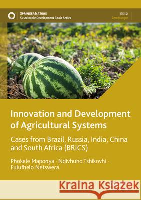 Innovation and Development of Agricultural Systems  9789819729289 Springer Nature Singapore