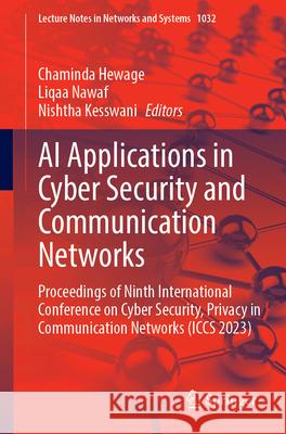 AI Applications in Cyber Security and Communication Networks  9789819739721 Springer Nature Singapore