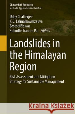 Landslides in the Himalayan Region  9789819746798 Springer