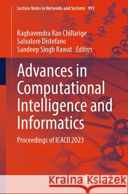 Advances in Computational Intelligence and Informatics  9789819747269 Springer Nature Singapore