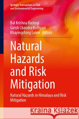 Natural Hazards and Risk Mitigation  9789819776573 Springer Nature Singapore