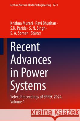 Recent Advances in Power Systems  9789819779208 Springer