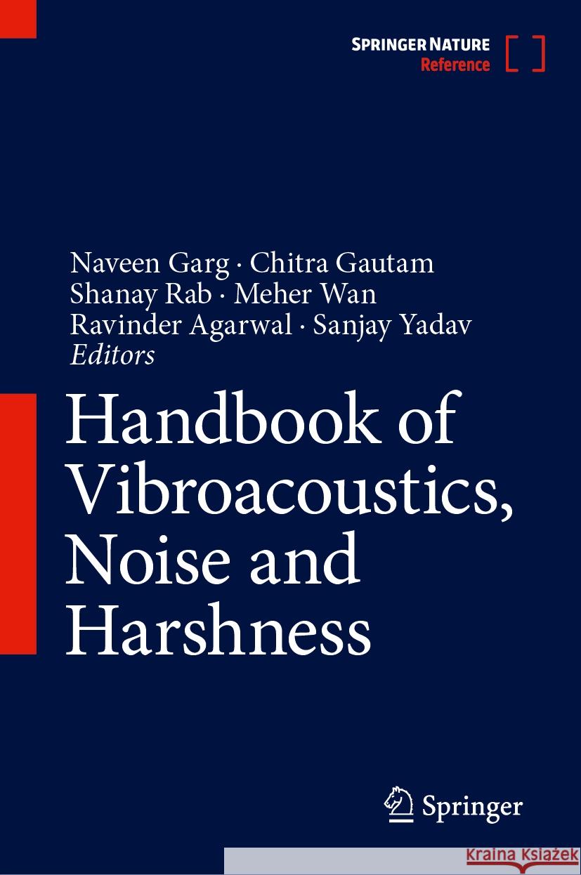 Handbook of Vibroacoustics, Noise and Harshness  9789819780990 Springer Nature Singapore