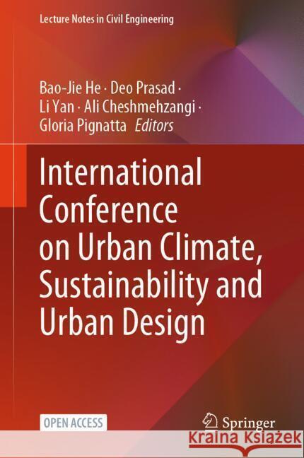 International Conference on Urban Climate, Sustainability and Urban Design  9789819784004 Springer