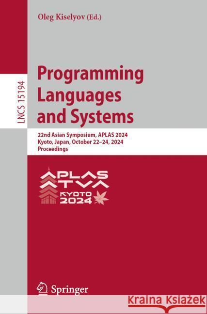 Programming Languages and Systems  9789819789429 Springer