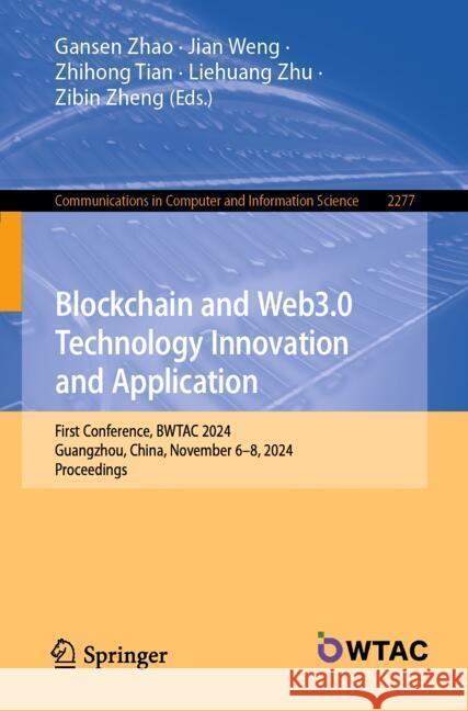 Blockchain and Web3.0 Technology Innovation and Application  9789819794119 Springer