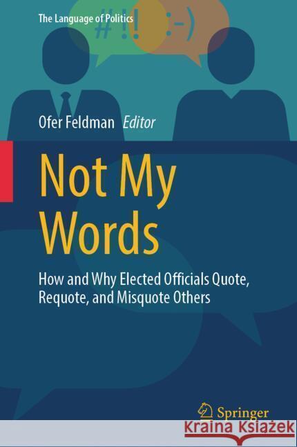 Not My Words  9789819797882 Springer