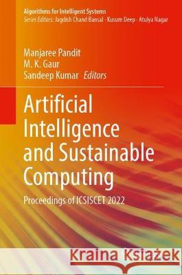 Artificial Intelligence and Sustainable Computing  9789819914302 Springer Nature Singapore