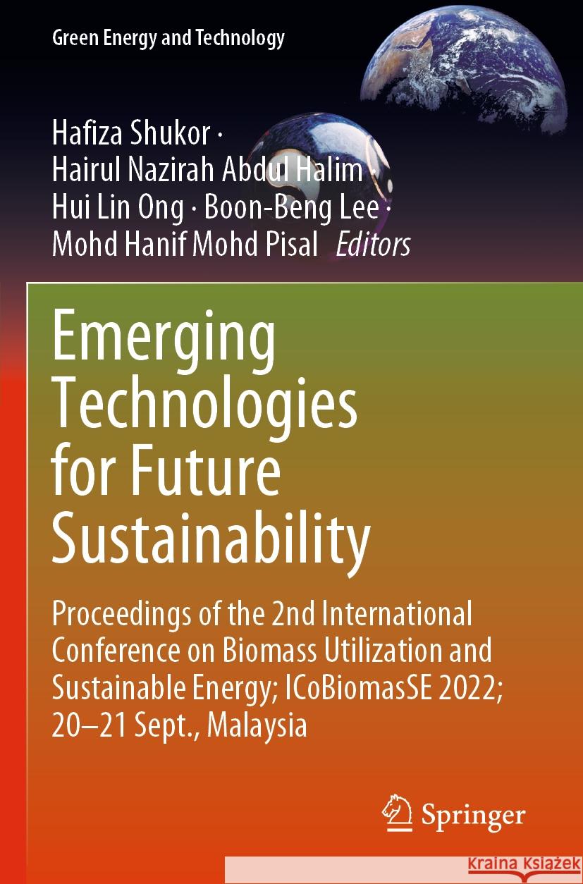 Emerging Technologies for Future Sustainability  9789819916979 Springer Nature Singapore