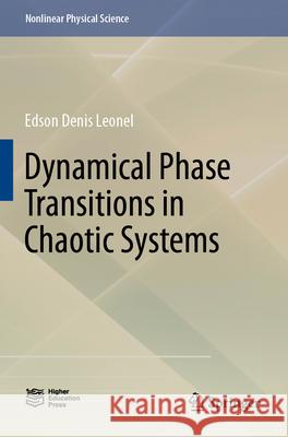 Dynamical Phase Transitions in Chaotic Systems Edson Denis Leonel 9789819922468 Springer Nature Singapore