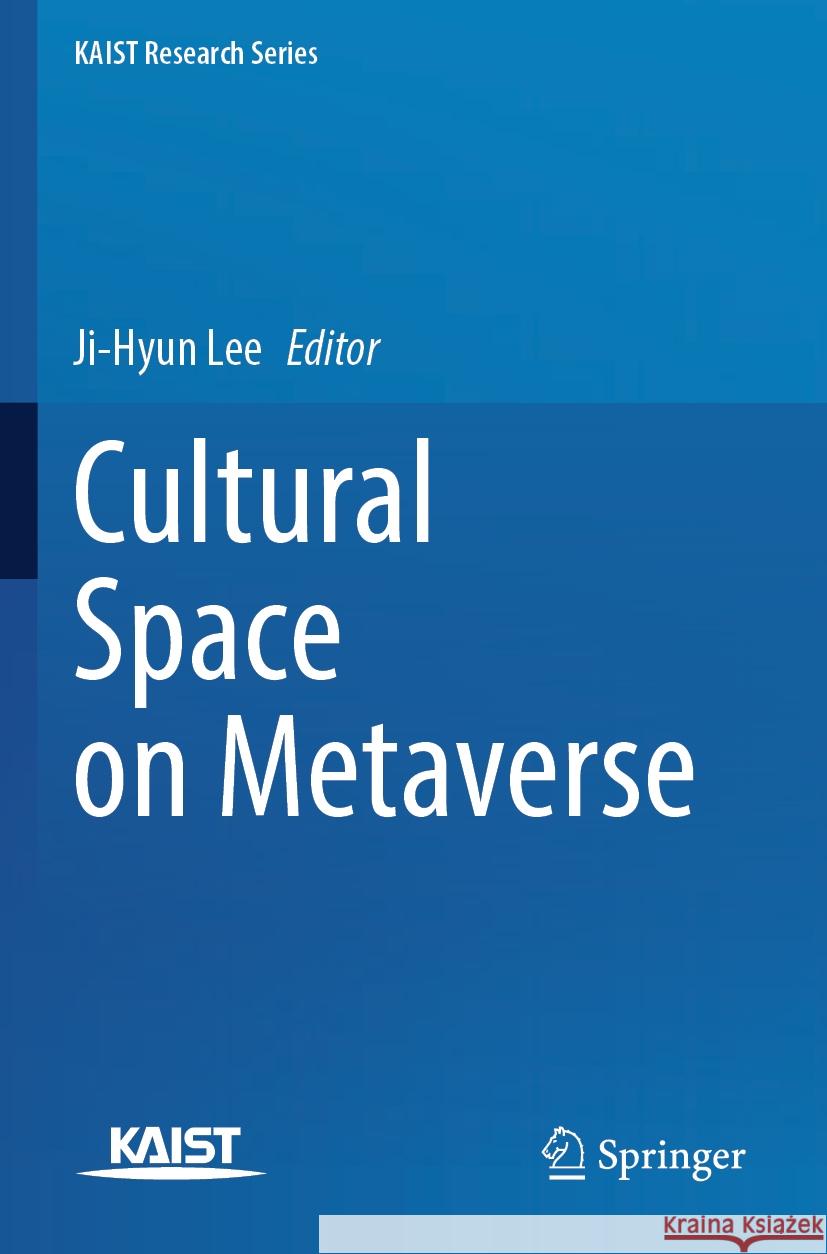 Cultural Space on Metaverse  9789819923168 Springer Nature Singapore