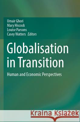 Globalisation in Transition  9789819924417 Springer Nature Singapore