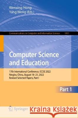 Computer Science and Education  9789819924424 Springer Nature Singapore