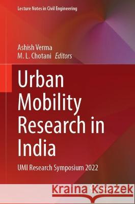 Urban Mobility Research in India  9789819934461 Springer Nature Singapore
