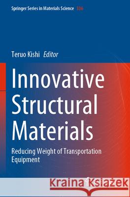 Innovative Structural Materials  9789819935246 Springer Nature Singapore