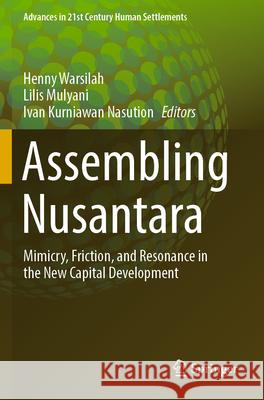 Assembling Nusantara  9789819935352 Springer Nature Singapore