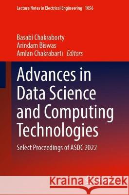 Advances in Data Science and Computing Technologies  9789819936557 Springer Nature Singapore