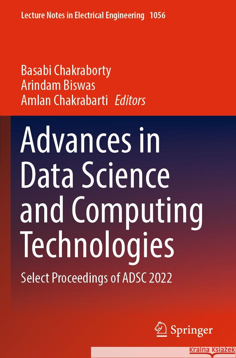 Advances in Data Science and Computing Technologies  9789819936588 Springer Nature Singapore