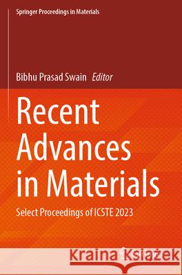 Recent Advances in Materials  9789819938469 Springer Nature Singapore