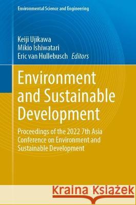 Environment and Sustainable Development  9789819941001 Springer Nature Singapore